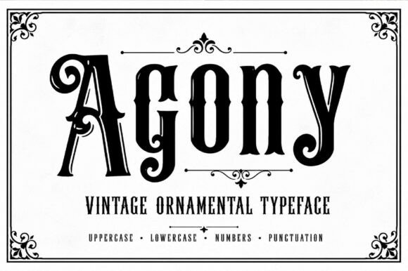 Agony: Mastering the Vintage Gothic Font for Dramatic Design