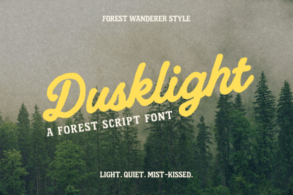 Discover Dusklight Script: A Font Rooted in Nature and Nostalgia